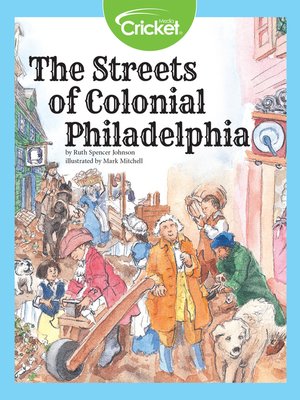 cover image of The Streets of Colonial Philadelphia